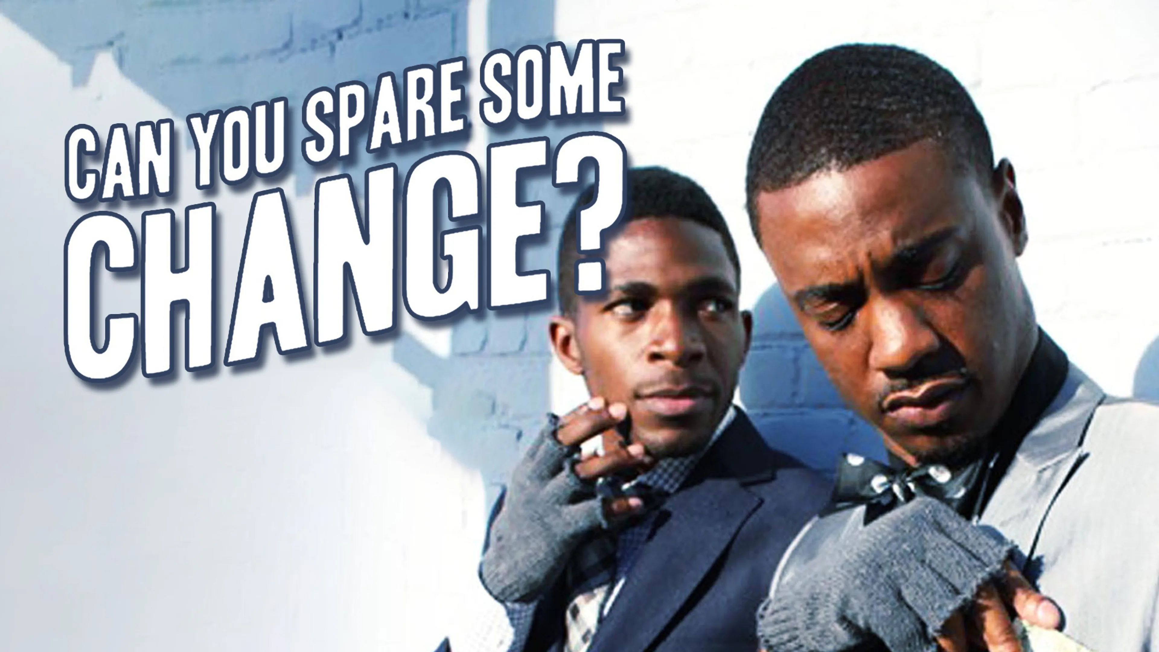 Can You Spare Some Change? poster